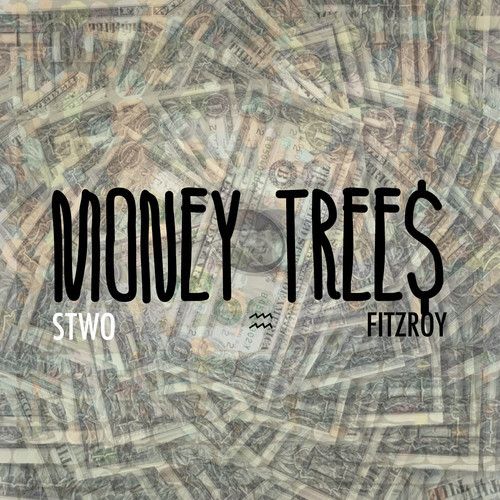 STWO - MONEY TREE$