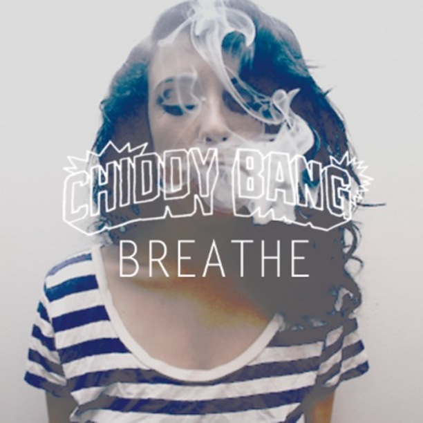 CHIDDY BANG - BREATHE