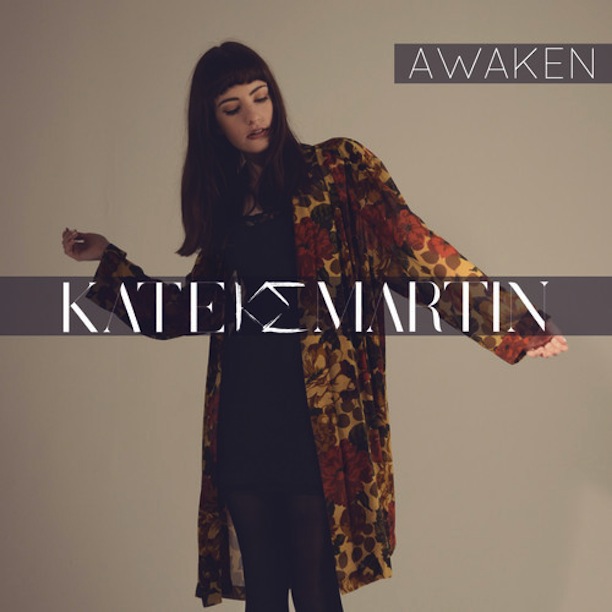 KATE MARTIN - AWAKEN