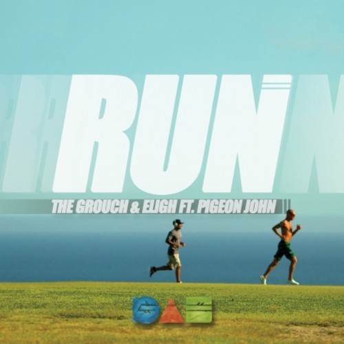 Grouch & Eligh - Run (feat. Pigeon John)
