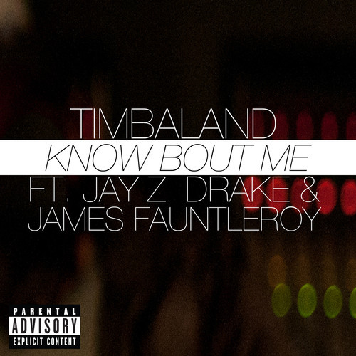 TIMBALAND - KNOW BOUT ME