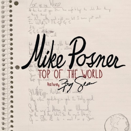 Mike Posner - Top Of The World