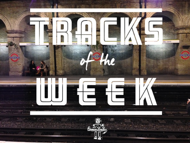 tracks of the week
