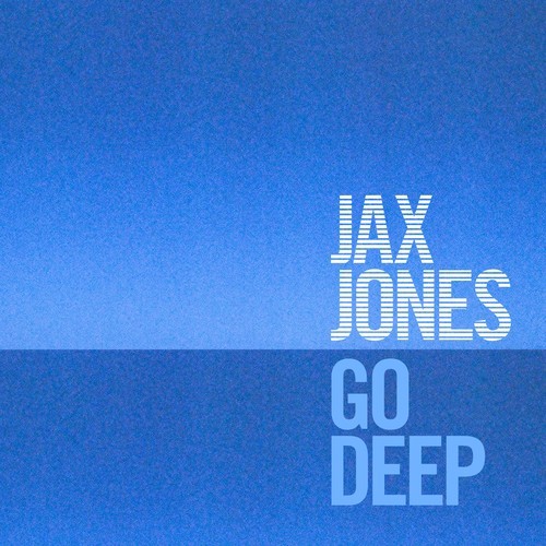 jax-jones-go-deep