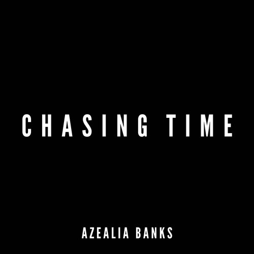 azealia-banks-chasing-time