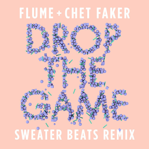 flume-chet-faker-drop-the-game-sweater-beats-remix