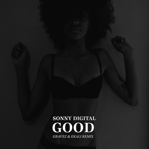 sonny-digital-good-gravez-ekali-remix